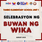 Makulay na Pagbubukas ng Buwan ng Wika SY25-26